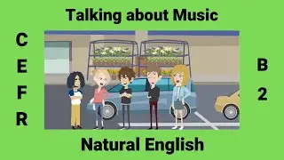 Talking about Music English Conversation