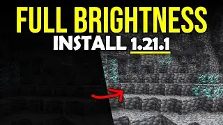 How to Download & Install Full Brightness Toggle Mod 1.21.1 for Minecraft 1.21.1