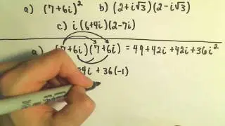 Complex Numbers:  Multiplying - Ex 1