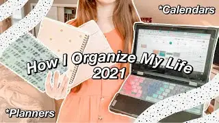 How I Organize and Plan My Life 2021! Organization, Planning and Productivity Tips and Ideas!