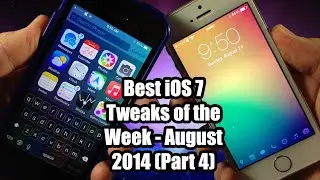 Best iOS 7 Cydia Tweaks of the Week - August 2014 (Part 4)