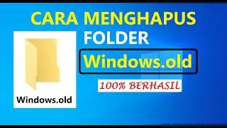 cara menghapus folder windows old, windows 10