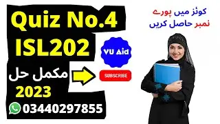 ISL202 Quiz 4 Solution 2023 / ISL202 Quiz 4 Solution Semester Fall 2022 / ISL202 Quiz 4 Fall 2022