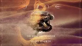 Dune Sketchbook Soundtrack | Shai-hulud - Hans Zimmer | WaterTower