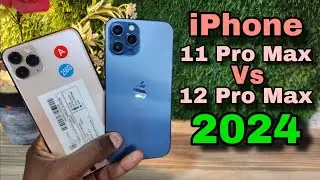 iPhone 12 pro Max Vs 11 pro Max 2024 Which one should you Buy