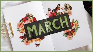 Plan With Me: March 2023 Floral & Bold Bullet Journal Theme Set Up