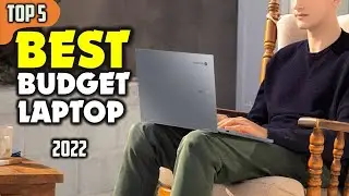 Best Budget Laptop (2022) ☑️ TOP 5 Best