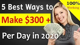 How to make money online in 2021 | 5 Best Methods to Make Money in 2021 ( 100% Working )