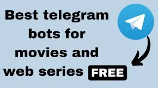 Best telegram bots for movies and web series 🔥 Famous telegram bot is here try it now