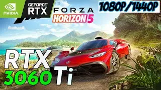 Forza Horizon 5 - RTX 3060 Ti FPS Test (1080p/1440p/4K)