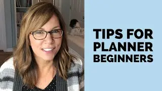 8 Tips for Planner Beginners! // Planner 101 // Advice for Newbies