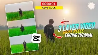 Easy Way To Shoot & Edit 3 Layer Reels Video | 3 Layer Video Editing | Instagram Reels