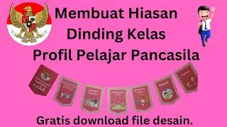 Membuat hiasan dinding kelas dengan profil pelajar pancasila