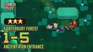 World 1-5 | Ancient Ruin Entrance (ENG Sub | JP Dub)【Guardian Tales】