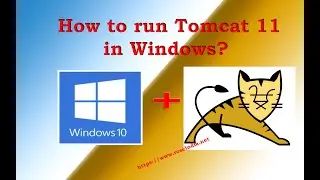 How to run Tomcat 11 in Windows?