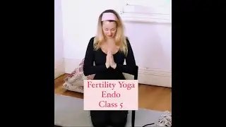 YOGA for FERTILITY Endometriosis Course Class 5 Breathing Techniques & Meditation with YogaYin