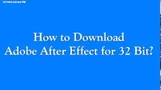 Direct Download Links Adobe After Effect CS4 Windows 32 (All Adobe Software)