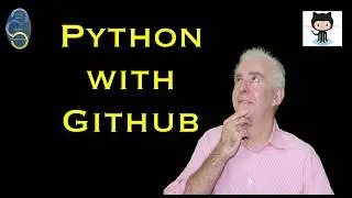 Python Programming - GitHub with PyCharm for Python - Paul Mahon