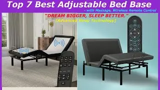 Top 7 Best Adjustable Bed Base with Massage, Wireless Remote Control Reviews & Buying Guide Ultimate