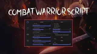 Roblox Combat Warriors OP Script | Kill Aura | Auto Parry Bow Aimbot God Mode | *PASTEBIN*