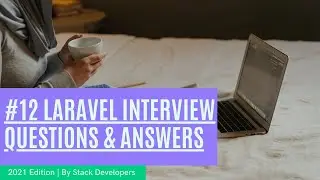 #12 Laravel Interview Questions | Laravel API & Webhook Questions | Test Laravel API/Webhook Postman