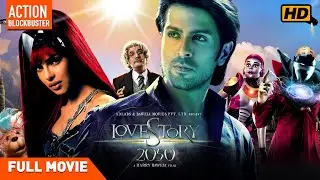 Love Story 2050 | Hindi Full Movie | Priyanka Chopra, Harman Baweja | Harry Baweja