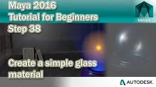#38 How to create Glass in Maya 2016 | Simple glass material / texture