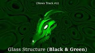 [LOOP] Glass Structure (Black & Green)