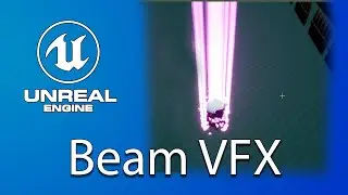 Spawn In Beams | UE4 VFX Tutorial