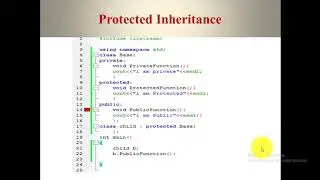 what is protected Inheritance in c++|protected inheritance examples in oop|public,protected,private