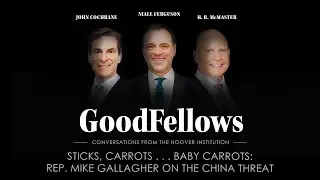 Sticks, Carrots . . . Baby Carrots: Rep. Mike Gallagher on the China Threat