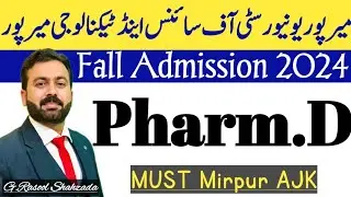 Pharm.D Fall Admission 2024 | Mirpur University of Science & Technology Mirpur AJK