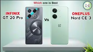 Infinix Gt 20 Pro Vs Oneplus Nord CE 3 ⚡ Which one is Best Comparison in Details