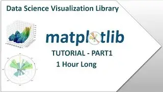 Python Matplotlib Complete Tutorial for Beginners - Part 1 | Visualization with Python, Matplotlib