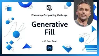 Explore the magic of Generative Fill  | Photoshop Compositing Challenge