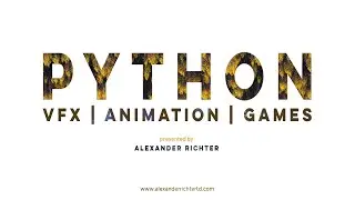 Why Python is ESSENTIAL for Visual Effects, Animation and Games