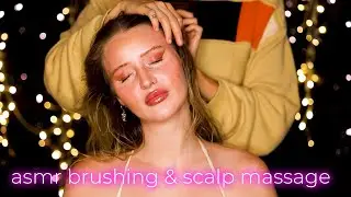 asmr tingly brushing & scalp massage 😌 ashley gently pampers holly ✨