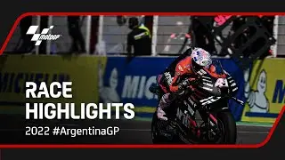 MotoGP™ Race Highlights | 2022 #ArgentinaGP