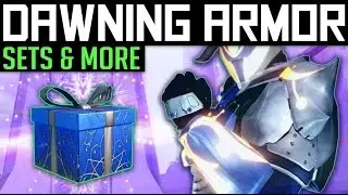 Destiny | DAWNING ARMOR SETS! - How To Get New Armor, Exotics & Ornaments (The Dawning Event)