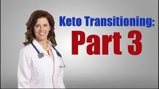 Beginning Keto Diet: Part 3-  KETO-ADAPTED