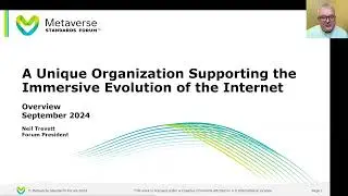 Metaverse Standards Forum Overview