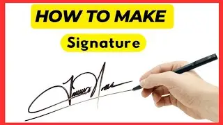 ✔️ How to signature your name | How to make a signature | Signature | Autograph