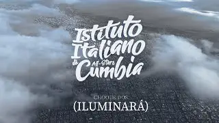 Istituto Italiano di Cumbia - Choque Dos (Iluminará)