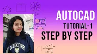 Introduction to AutoCAD | AutoCAD for beginners | AutoCAD tutorial -1 | learn autocad step by step