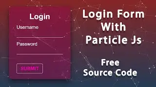 Login Form in HTML and CSS | How to Create Login Form in HTML CSS Responsive | Particle JS Animation