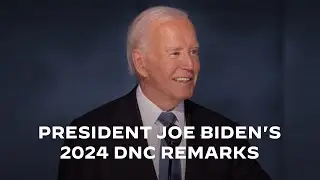 President Joe Biden's 2024 DNC Remarks: History Is In Your Hands