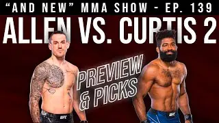 Brendan Allen vs. Chris Curtis 2 FIGHT PREVIEW & PICKS