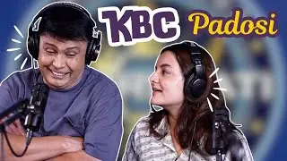 KBC Padosi | RJ Naved