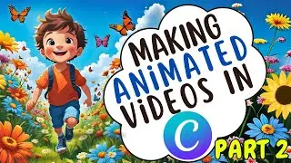 Make Amazing Animated Kids Videos Using Canva Tools