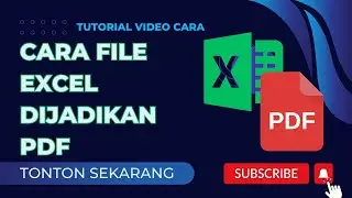 Cara File Excel Dijadikan Pdf